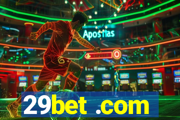 29bet .com